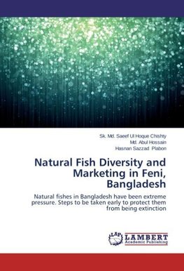 Natural Fish Diversity and Marketing in Feni, Bangladesh