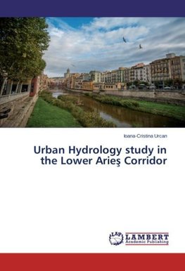 Urban Hydrology study in the Lower Aries Corridor