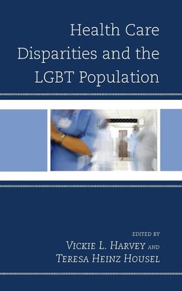 Health Care Disparities and the LGBT Population