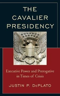 The Cavalier Presidency