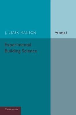 Experimental Building Science