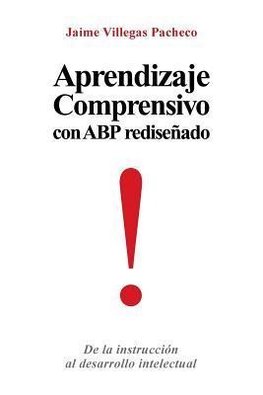 Aprendizaje Comprensivo Con Abp Redisenado