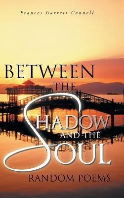 Between the Shadow and the Soul