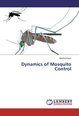 Dynamics of Mosquito Control