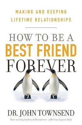 How to Be a Best Friend Forever