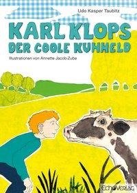 Karl Klops, der coole Kuhheld