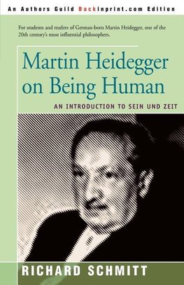 Martin Heidegger on Being Human