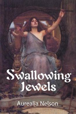 Swallowing Jewels