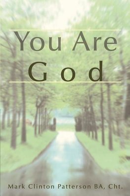 You Are God