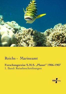 Forschungsreise S.M.S. "Planet" 1906-1907