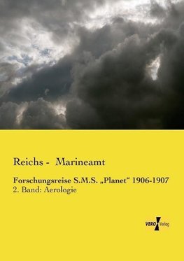 Forschungsreise S.M.S. "Planet" 1906-1907