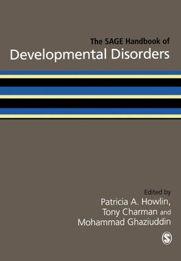 The SAGE Handbook of Developmental Disorders