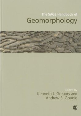 The SAGE Handbook of Geomorphology