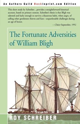 The Fortunate Adversities of William Bligh