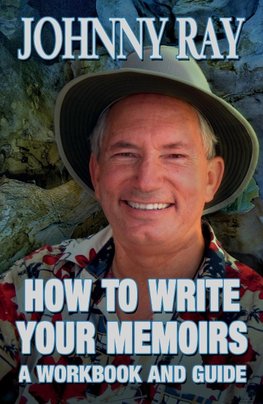 HOW TO WRITE YOUR MEMOIRS