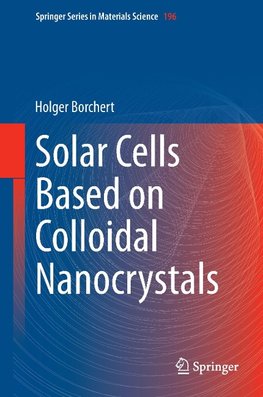 Solar Cells Based on Colloidal Nanocrystals