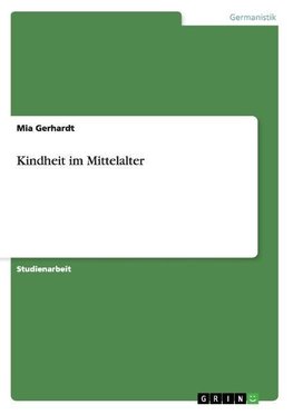 Kindheit im Mittelalter