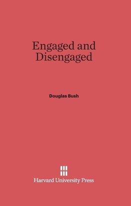 Engaged and Disengaged