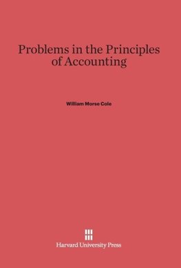 Problems in the Principles of Accounting