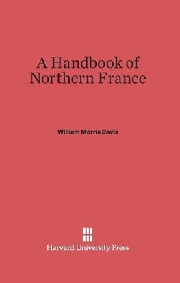 A Handbook of Northern France