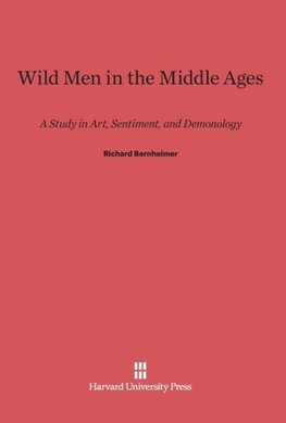 Wild Men in the Middle Ages