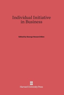 Individual Initiative in Business