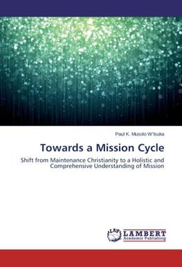 Towards a Mission Cycle