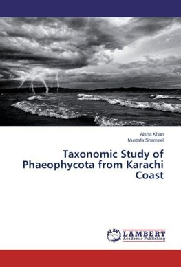 Taxonomic Study of Phaeophycota from Karachi Coast