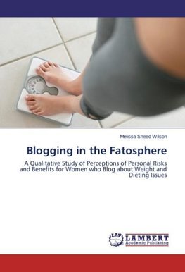 Blogging in the Fatosphere