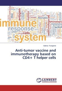 Anti-tumor vaccine and immunotherapy based on CD4+ T helper cells