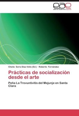 Prácticas de socialización desde el arte