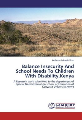 Balance Insecurity And School Needs To Children With Disability,Kenya