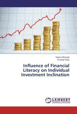 Influence of Financial Literacy on Individual Investment Inclination