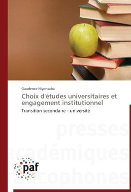 Choix d'études universitaires et engagement institutionnel