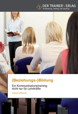 (Beziehungs-)Bildung