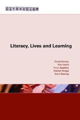 Barton, D: Literacy, Lives and Learning