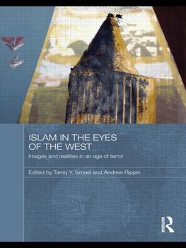 Ismael, T: Islam in the Eyes of the West