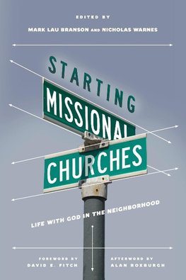 Starting Missional Churches