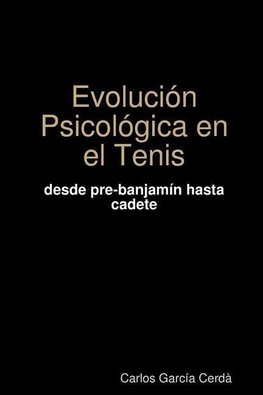 Evolución Psicológica en el tenis