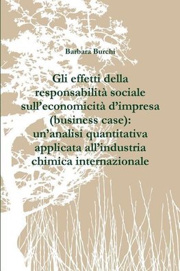 Gli effetti della responsabilità sociale sull'economicità d'impresa (business case)