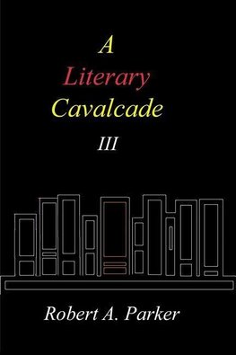 A Literary Cavalcade-III