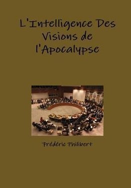 L'intelligence des visions de l'apocalypse