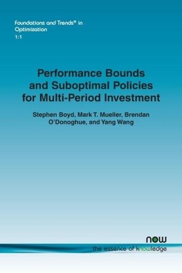 Performance Bounds and Suboptimal Policies for Multi-Period Investment