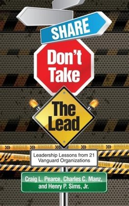 Share, Don't Take the Lead (Hc)