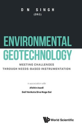 Environmental Geotechnology: Meeting Challenges Through Need-based Instrumentation