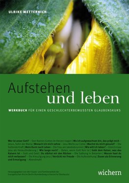 Aufstehen und leben