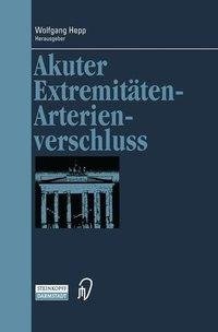 Akuter Extremitäten-Arterienverschluss