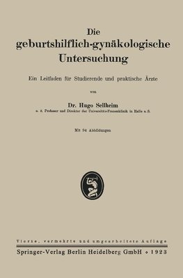 Die geburtshilflich-gynäkologische Untersuchung