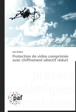 Protection de vidéo comprimée avec chiffrement sélectif réduit