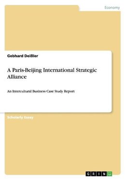 A Paris-Beijing International Strategic Alliance